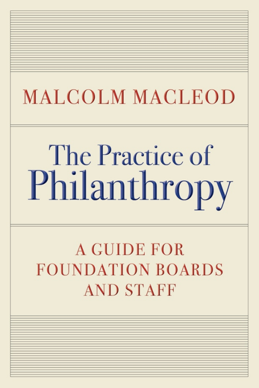 The Practice of Philanthropy